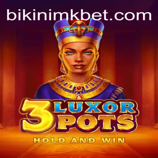 Discover the Thrills of 3LuxorPots - The Ultimate Gaming Experience